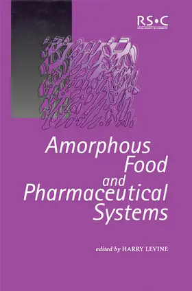 Levine |  Amorphous Food and Pharmaceutical Systems | Buch |  Sack Fachmedien