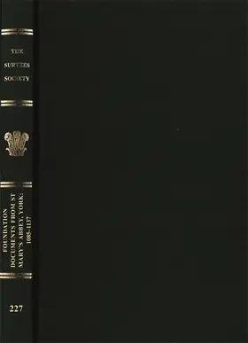 Sharpe |  Foundation Documents from St Mary's Abbey, York: 1085-1137 | Buch |  Sack Fachmedien