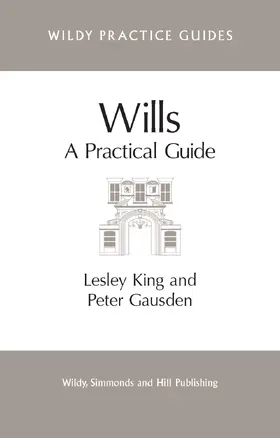 King / Gausden | Wills | Buch | 978-0-85490-090-9 | sack.de