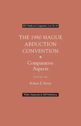 Rains |  The 1980 Hague Abduction Convention | Buch |  Sack Fachmedien
