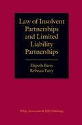 Berry / Parry |  Law of Insolvent Partnerships and Limited Liability Partnerships | Buch |  Sack Fachmedien