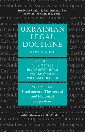 Tatsyi / Butler |  Ukrainian Legal Doctrine Volume 1: Fundamental, Theoretical and Historical Jurisprudence | Buch |  Sack Fachmedien