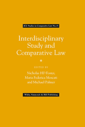 Foster / Moscati / Palmer | Interdisciplinary Study and Comparative Law (JCL Studies in Comparative Law No. 15) | Buch | 978-0-85490-210-1 | sack.de