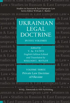 TATSYI / Tatsyi |  Ukrainian Legal Doctrine Volume 3: Private Law Doctrine of Ukraine | Buch |  Sack Fachmedien