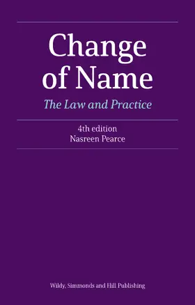Pearce |  Change of Name: The Law and Practice | Buch |  Sack Fachmedien