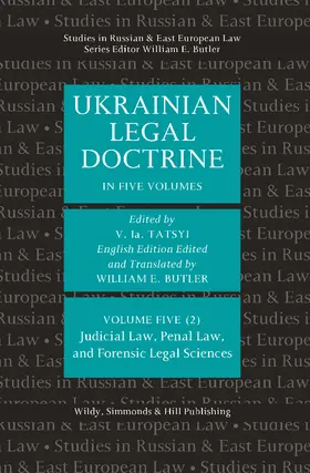 Tatsyi |  Ukrainian Legal Doctrine: Volume 5(2): Judicial Law, Penal Law, and Forensic Legal Sciences | Buch |  Sack Fachmedien