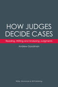 Goodman |  How Judges Decide Cases: Reading, Writing and Analysing Judgments | Buch |  Sack Fachmedien