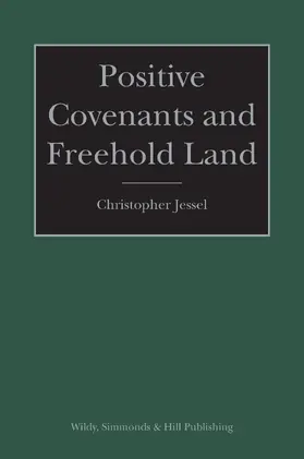Jessel |  Positive Covenants and Freehold Land | Buch |  Sack Fachmedien