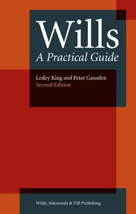 King / Gausden | Wills: A Practical Guide | Buch | 978-0-85490-274-3 | sack.de