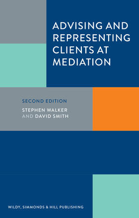Smith / Walker |  Advising and Representing Clients at Mediation | Buch |  Sack Fachmedien