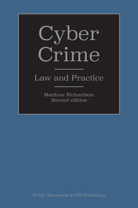 Richardson | Cyber Crime: Law and Practice | Buch | 978-0-85490-281-1 | sack.de