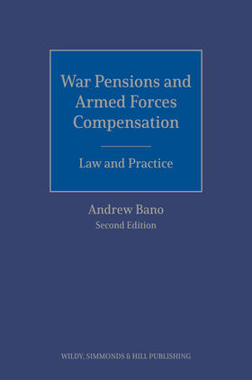 Bano | War Pensions and Armed Forces Compensation: Law and Practice | Buch | 978-0-85490-289-7 | sack.de