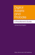Normington |  Digital Assets and Probate: A Practitioner's Guide | Buch |  Sack Fachmedien
