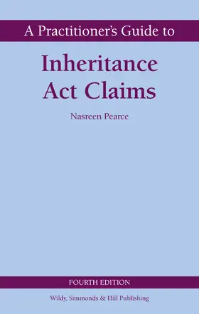 Pearce |  A Practitioner's Guide to Inheritance Act Claims | Buch |  Sack Fachmedien
