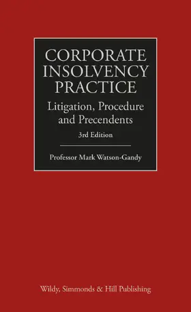Watson-Gandy |  Corporate Insolvency Practice | Buch |  Sack Fachmedien