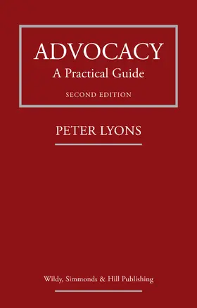 Lyons / Taylor |  Advocacy: A Practical Guide | Buch |  Sack Fachmedien
