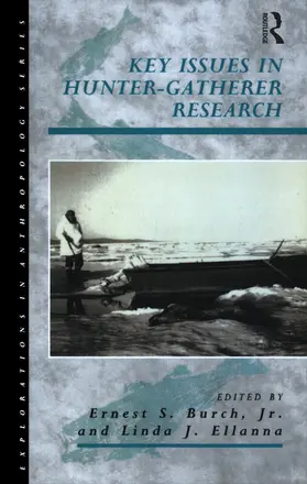 Ellanna / Burch |  Key Issues in Hunter-Gatherer Research | Buch |  Sack Fachmedien