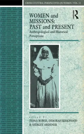 Ardener / Bowie / Kirkwood |  Women and Missions | Buch |  Sack Fachmedien