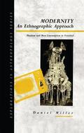 Miller |  Modernity - An Ethnographic Approach | Buch |  Sack Fachmedien