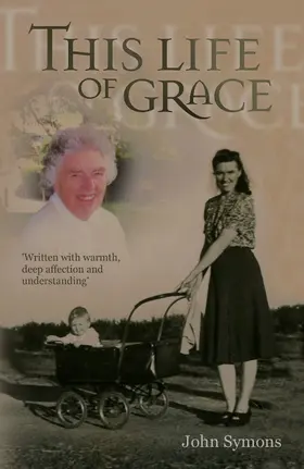 Symons |  This Life Of Grace | eBook | Sack Fachmedien