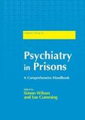 Cumming / Wilson |  Psychiatry in Prisons | eBook | Sack Fachmedien