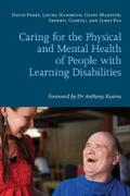 Hammond / Marston / Gaskell |  Caring for the Physical and Mental Health of People with Learning Disabilities | eBook | Sack Fachmedien