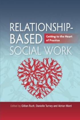 Ruch / Ward / Turney | Relationship-Based Social Work | E-Book | sack.de