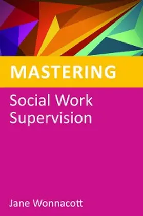 Wonnacott |  Mastering Social Work Supervision | eBook | Sack Fachmedien