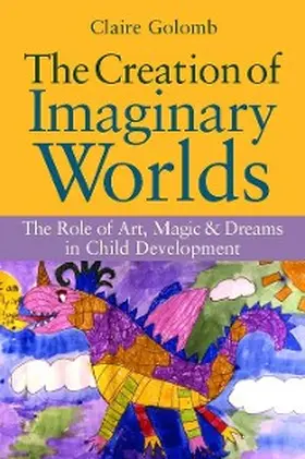 Golomb | The Creation of Imaginary Worlds | E-Book | www.sack.de