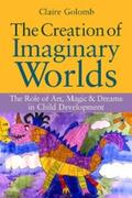 Golomb |  The Creation of Imaginary Worlds | eBook | Sack Fachmedien