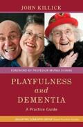 Killick / Allan |  Playfulness and Dementia | eBook | Sack Fachmedien
