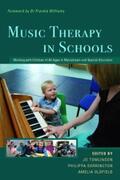 Oldfield / Tomlinson / Derrington |  Music Therapy in Schools | eBook | Sack Fachmedien