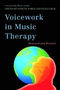 Baker / Uhlig |  Voicework in Music Therapy | eBook | Sack Fachmedien