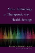 Magee |  Music Technology in Therapeutic and Health Settings | eBook | Sack Fachmedien