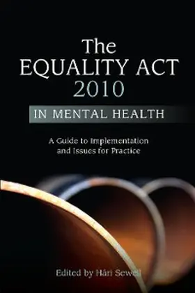 Sewell |  The Equality Act 2010 in Mental Health | eBook | Sack Fachmedien