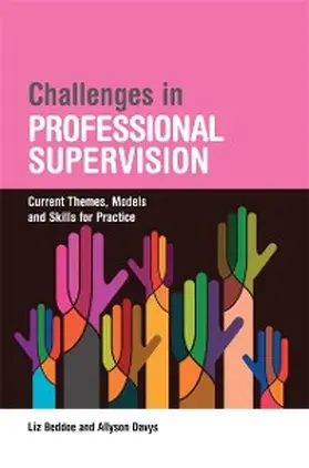 Beddoe / Davys |  Challenges in Professional Supervision | eBook | Sack Fachmedien
