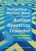 Ming / Pletcher |  Navigating the Medical Maze with a Child with Autism Spectrum Disorder | eBook | Sack Fachmedien
