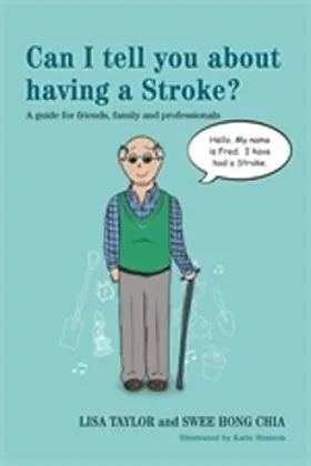 Taylor / Chia |  Can I tell you about having a Stroke? | eBook | Sack Fachmedien