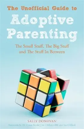 Donovan |  The Unofficial Guide to Adoptive Parenting | eBook | Sack Fachmedien