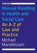 Mandelstam |  Manual Handling in Health and Social Care, Second Edition | eBook | Sack Fachmedien