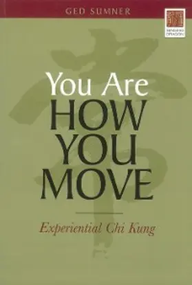 Sumner |  You Are How You Move | eBook | Sack Fachmedien