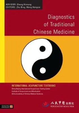 Zhu / Wang |  Diagnostics of Traditional Chinese Medicine | eBook | Sack Fachmedien