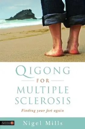 Mills |  Qigong for Multiple Sclerosis | eBook | Sack Fachmedien