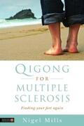 Mills |  Qigong for Multiple Sclerosis | eBook | Sack Fachmedien