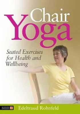 Rohnfeld |  Chair Yoga | eBook | Sack Fachmedien