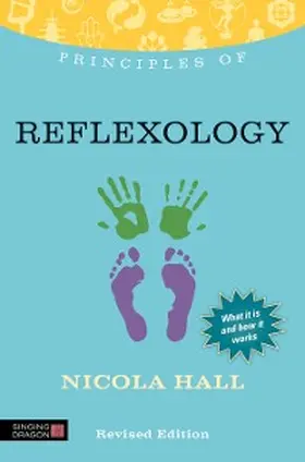 Hall |  Principles of Reflexology | eBook | Sack Fachmedien