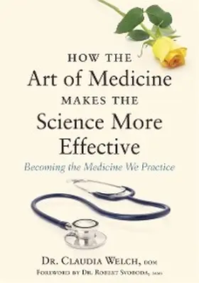 Welch |  The Four Qualities of Effective Physicians | eBook | Sack Fachmedien