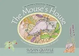 Quayle |  The Mouse's House | eBook | Sack Fachmedien