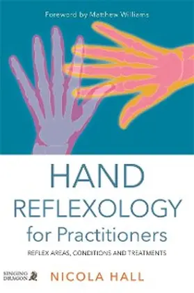 Hall |  Hand Reflexology for Practitioners | eBook | Sack Fachmedien