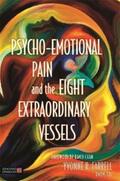 Farrell |  Psycho-Emotional Pain and the Eight Extraordinary Vessels | eBook | Sack Fachmedien